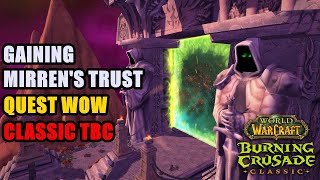 Gaining Mirren's Trust TBC Quest WoW