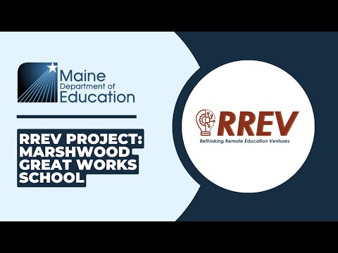 RREV Project: Marshwood Great Works School’s Great Works Ventures Outdoors