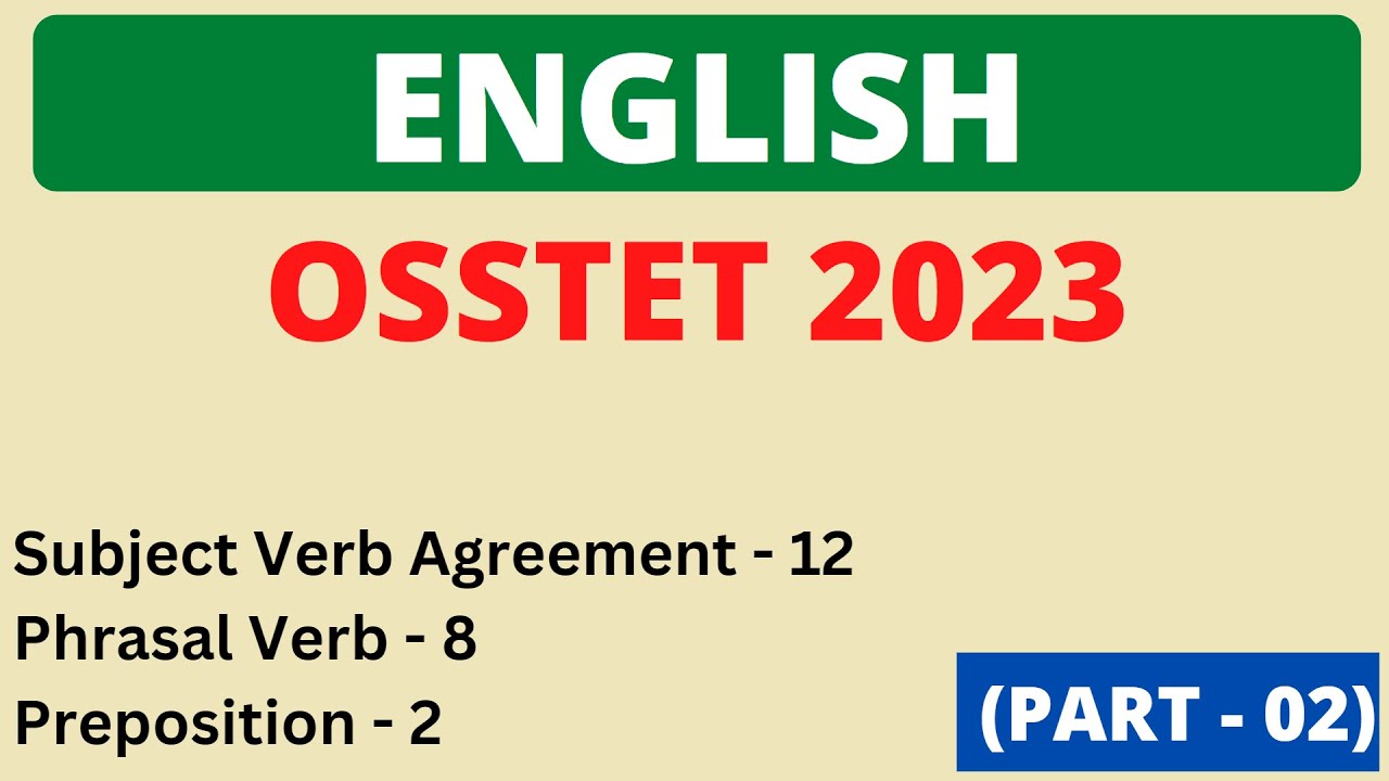 OSSTET ENGLISH GRAMMAR CLASS 02 | OSSTET QUESTION PAPER | OSSTET EXAM 2022 | OSSTET SYLLABUS 2022