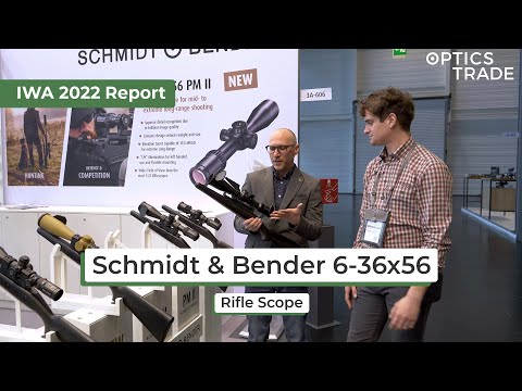 Schmidt & Bender 6-36x56 PM II Riflescope | IWA 2022 Report