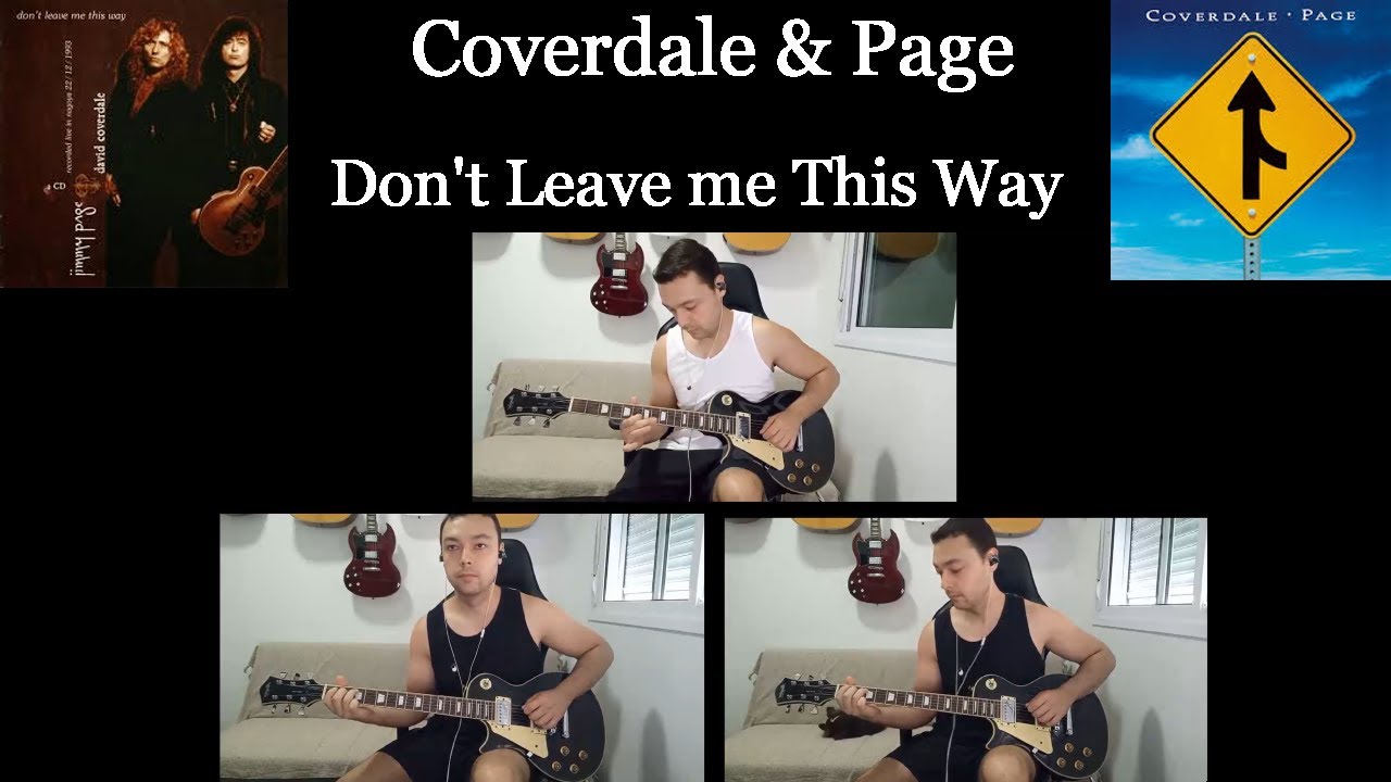 Coverdale & Page - Don't Leave me This Way - Cover - YouTube