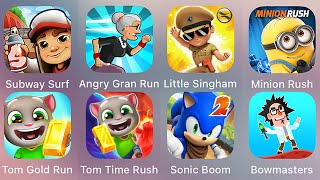 Sonic Dash,Subway Surf,Tom Time Rush,Supreme Duelist,Spiderman Unlimited,Tom Gold Run,Sonic Boom