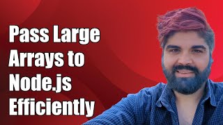 How to Pass Large Arrays to Node.js Child Processes Efficiently