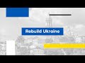 Tarptautinė konferencija „Rebuild Ukraine“