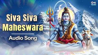Siva Siva Maheswara మహ శవరతర భకత పటల S.p. Balasubrahmanyam Shivaratri Special Songs