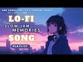 Slow Jam Memories R&B Songs #music #lofi #love #song#graduation #ballads#Chill#café#ichigo#いちご