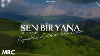 Sen Bir Yana Ben Bir Yana Psuhedelic Anatolian Folk (Mrc)