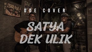 SATYA  - DEK ULIK (ODE COVER)