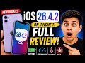 iOS 26.4.2 on iPhone 11 🔥 Full Review | Battery, Performance &amp; Should You Update?