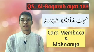 QS Al-Baqarah ayat 183 tentang Puasa | Cara Membaca dan Penjelasan Maknanya