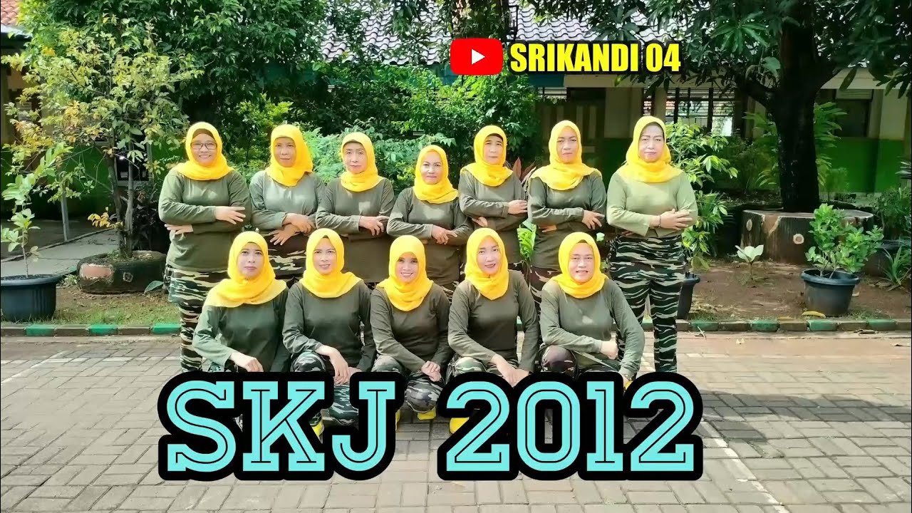 SKJ 2012 | SENAM KESEGARAN JASMANI - SRIKANDI 04 Jakarta Timur
