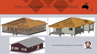 Typical house construction systems in Australia