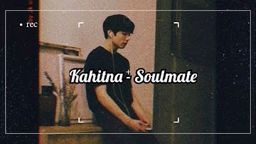 Kahitna - Soulmate (Lirik)