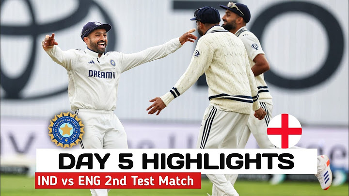 India vs England 2nd Test DAY 5 Full Match Highlights | IND vs ENG 2nd Test DAY 5 Full Highlights
