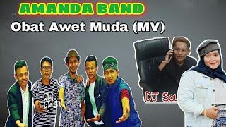Amanda Band - Obat Awet Muda ( MV)