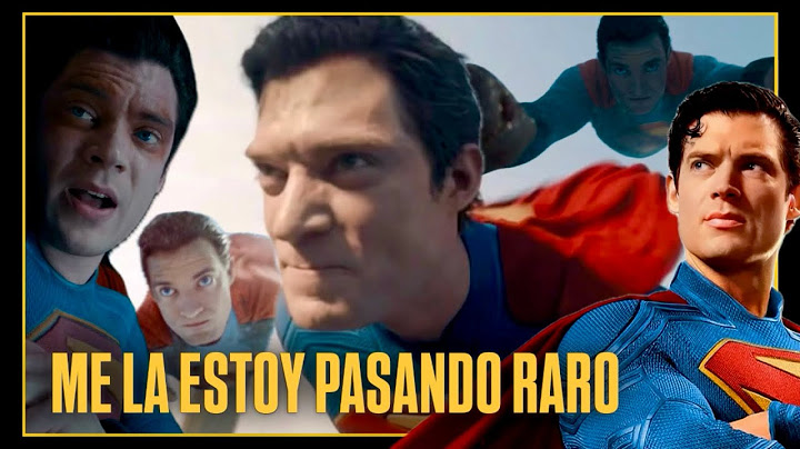 ¿Se ve MAL el TRAILER FINAL de SUPERMAN 2025? | SUPERMAN 2 confirmada (Algo así)