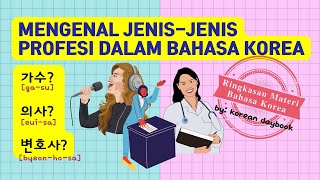23 Kosakata Jenisjenis Profesi Dalam Bahasa Korea