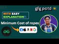 Minimum Cost of ropes | gfg potd today | 11-09-2024 | Problem of the day #day163