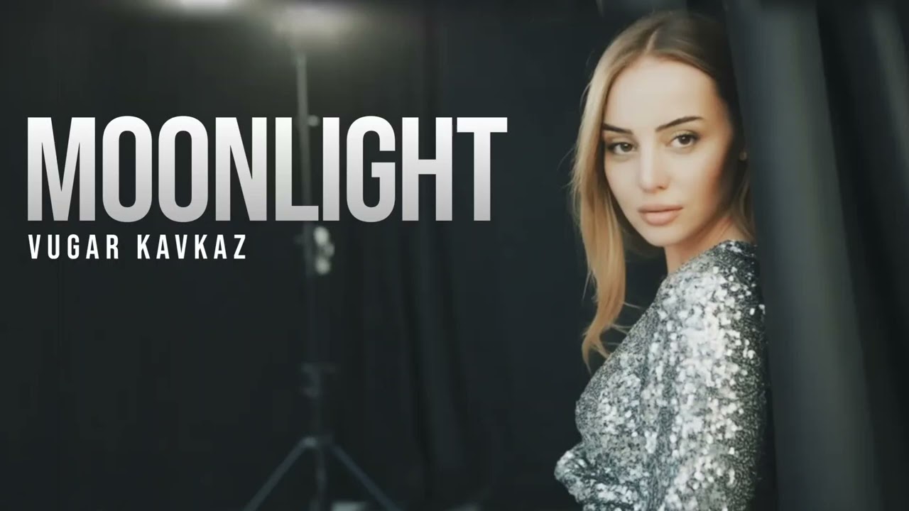 Watch Vugar Kavkaz - Moonlight (Official Audio) on YouTube Watch Vugar Kavkaz - Moonlight (Official Audio) on YouTube