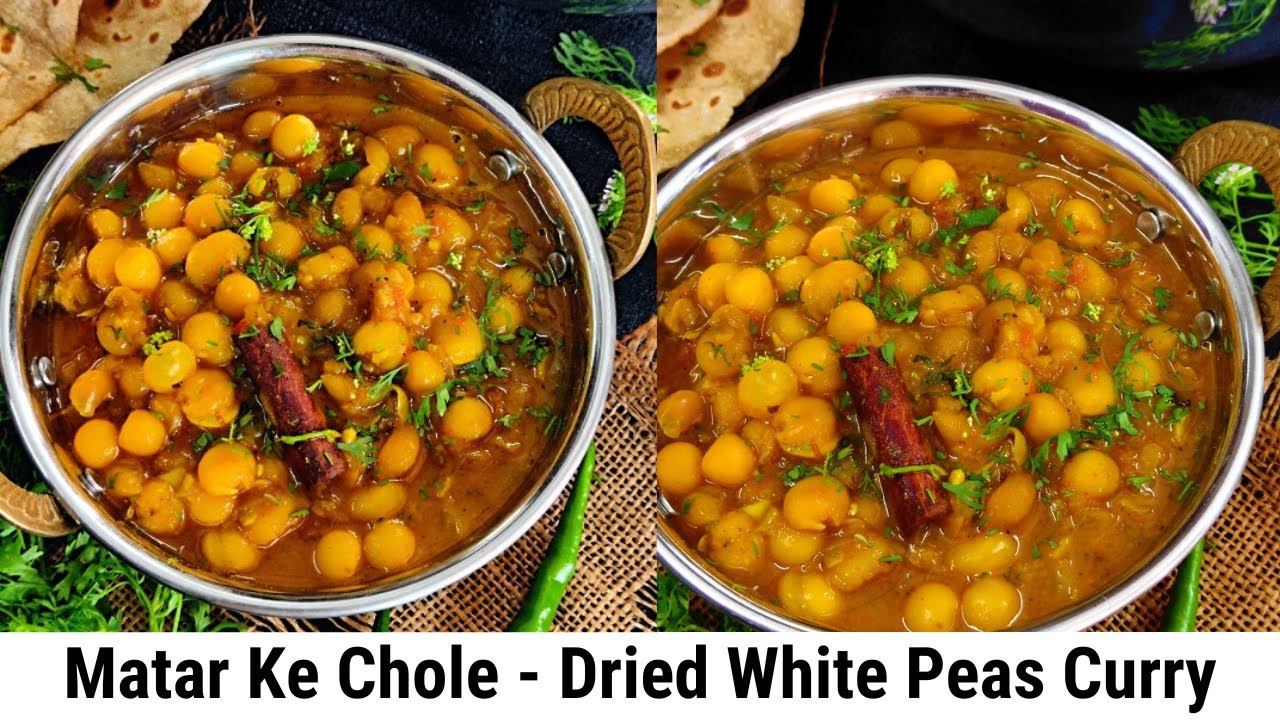 Matar Ke Chole Safed Vatana Usal White Peas Curry Recipe YouTube