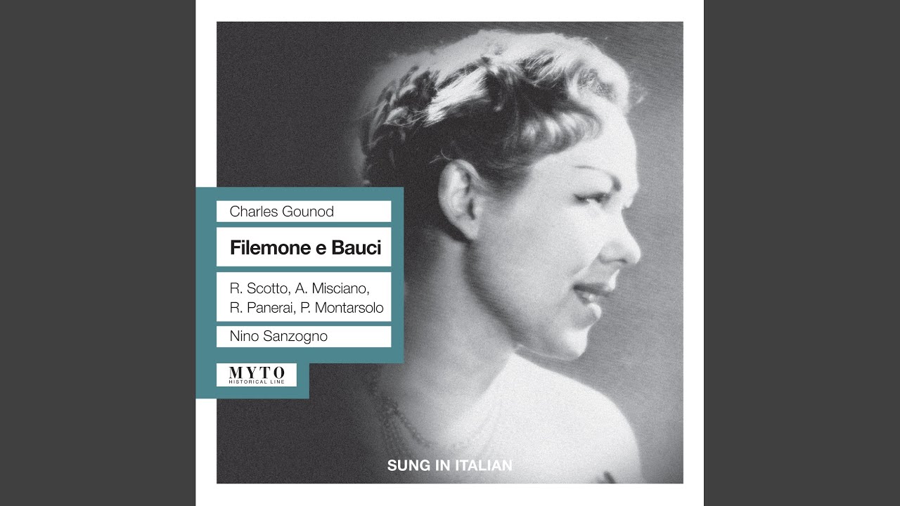 Philemon et Baucis (Sung in Italian) : Act III: Filemone! … (Bauci, Filemone)