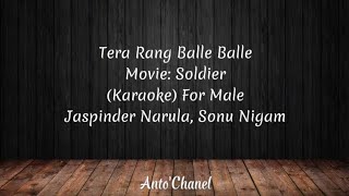 Tera Rang Balle Balle (Karaoke) For Male
