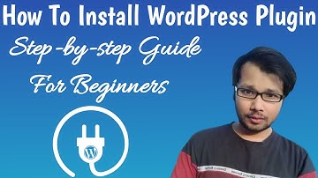 How to Install a WordPress Plugin: A Free Step-by-step Guide
