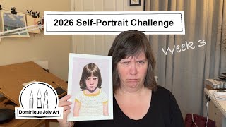 Week 3 Of My 2026 Self-Portrait Challenge Is Here