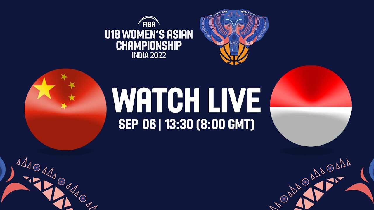 China v Indonesia | Full Basketball Game | FIBA U18 Women's Asian Championship 2022