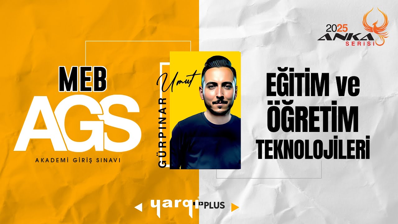 7 - EĞİTİM VE ÖĞRETİM TEKNOLOJİLERİ - SORU ÇÖZÜMÜ - UMUT GÜRPINAR
