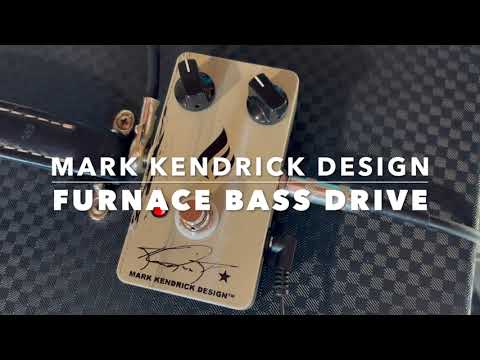 ベース MARK KENDRICK DESIGN FURNACE BASS DRIVE Mark Kendrick Design / Furnace Bass Drive - YouTube