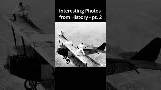 Interesting Photos from History - pt. 2