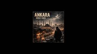 Ankara Biraz Kara