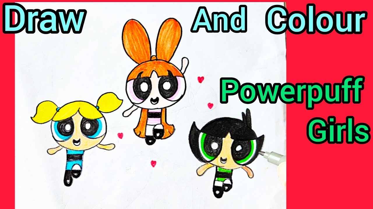 How To Draw The Powerpuff Girls | EASY Step by Step Drawing & Coloring
