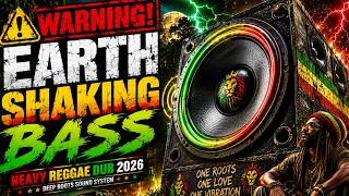 🔥 Extreme Dub Reggae Bass 2026 | Deep Roots Sound System for Sleep &amp; Relaxation