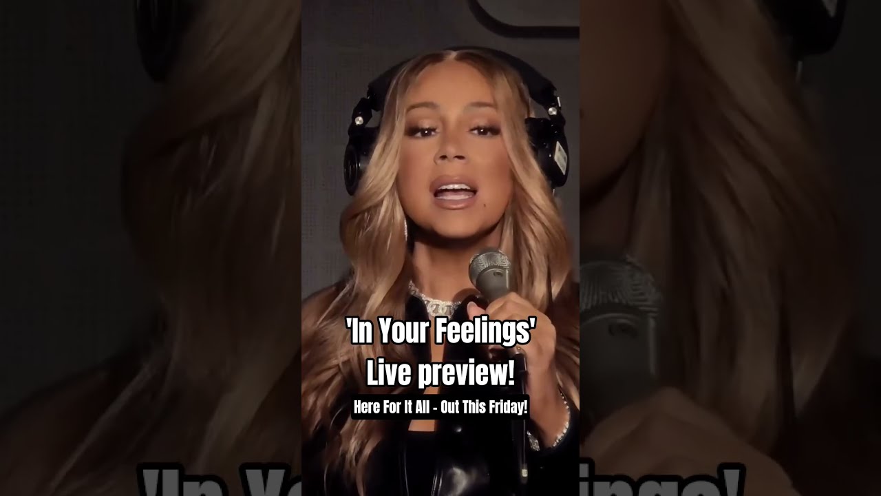 Mariah Carey In Your Feelings Live Preview Here For It All 