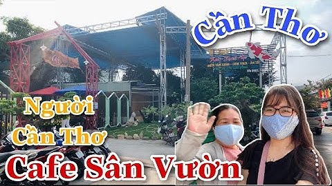 Buổi Sáng Cần Thơ Ngày Nay|Cuộc Sống Cần Thơ Tp Miền Sông Nước|Tam Le