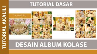 CARA EDIT ALBUM KOLASE DI PHOTOSHOP DENGAN MUDAH UNTUK PEMULA