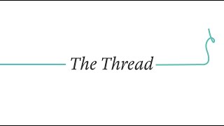 The Thread