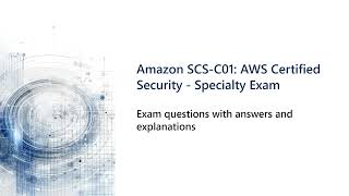 Amazon SCS C01 AWS Certified Security   Specialty Exam