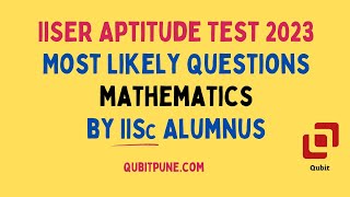 IISER Aptitude Test 2023 Mathematics Expected Questions @qubitpune