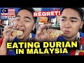STREET FOOD GALORE IN BUKIT BINTANG! EATING DURIAN IN MALAYSIA 🇲🇾