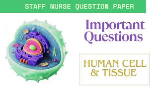Human cells and Tissues | Question and answer | MCQ for Exam | exam preparation