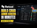 How to configure Retool to create CRUD admin screens fast - Quick Tutorial