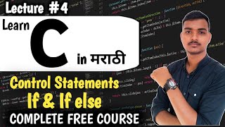 Lecture #4 | Control Statement in C