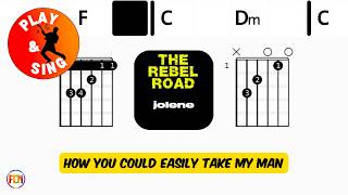 The Rebel Road - Jolene • Dolly Parton | Scrolling Guitar Chords &amp; Lyrics
