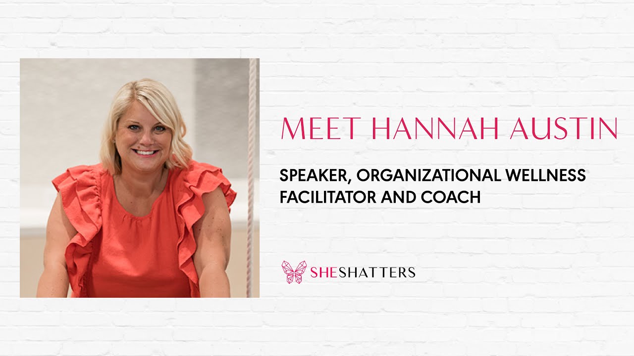 Hannah Austin - Organizational Wellness Consultant and Speaker - YouTube