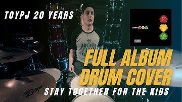 Blink-182 | Stay Together For The Kids | 4K DRUM COVER (TOYPJ 20 years)