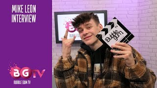 Mike Leon - "WEIT" Das Interview - Bubble Gum TV