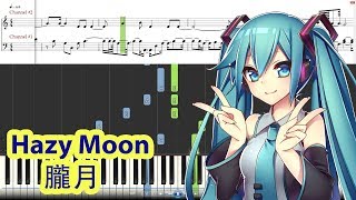 [Piano Tutorial] Hazy Moon | 朧月 - Hatsune Miku | 初音ミク